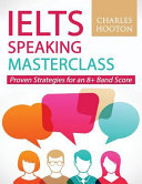 دانلود کتاب IELTS MASTERCLASS: استراتژی های اثبات شده برای یک امتیاز 8+ باند