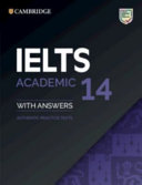 دانلود کتاب IELTS 14 کتاب دانشجویی آکادمیک با پاسخ بدون صدا: تست های تمرین معتبر (آزمون های تمرین IELTS)