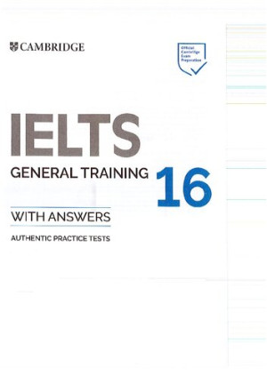 دانلود کتاب IELTS 16 کتاب دانشجویی آموزش عمومی با پاسخ: آزمون های معتبر تمرین