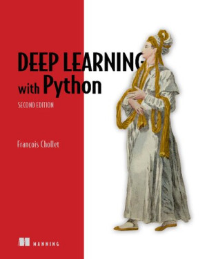 دانلود کتاب Deep Learning With Python ، Edition 2 (نسخه نهایی)