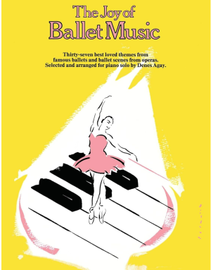 دانلود کتاب The Joy of Ballet Music: Piano Solo (Joy of ... Series)
