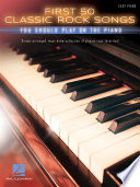 دانلود کتاب 50 آهنگ راک کلاسیک اول که باید با پیانو پخش کنید