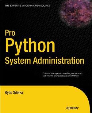 دانلود کتاب مدیریت سیستم طرفدار پایتون - یاد بگیرید که شبکه ، سرورهای وب و پایگاه داده های خود را با پایتون مدیریت و نظارت کنید