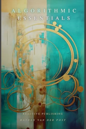 دانلود کتاب الگوریتمی ملزومات: تجارت با پایتون: راهنمای جامع شما برای سال 2024