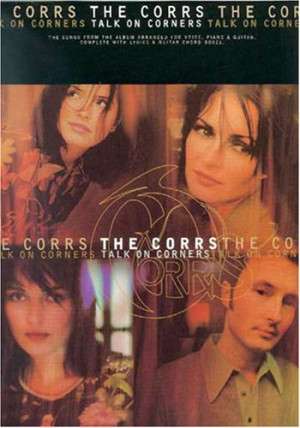 دانلود کتاب The Corrs - در گوشه و کنار صحبت کنید: آکورد آواز پیانو